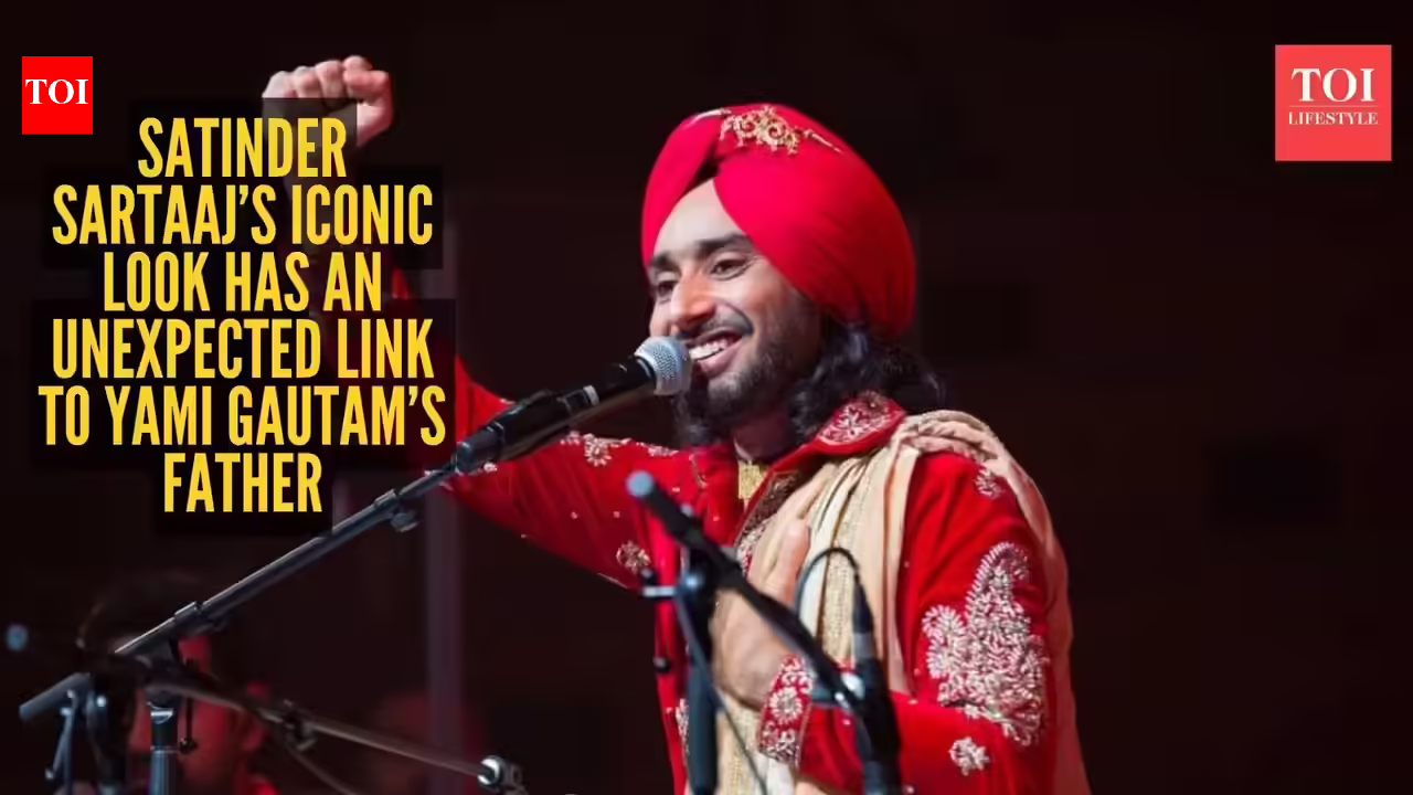 Satinder Sartaaj: The surprising story behind Satinder Sartaaj’s iconic Sufi look – credit goes to Yami Gautam’s father